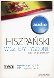 Hiszpański w cztery tygodnie Kurs podstawowy audio