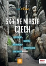 Skalne miasta Czech. Trek&Travel Krzysztof Bzowski