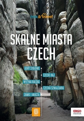 Skalne miasta Czech. Trek&Travel - Krzysztof Bzowski