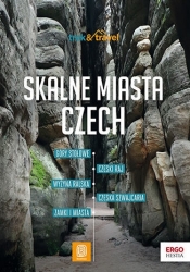 Skalne miasta Czech. Trek&Travel - Krzysztof Bzowski