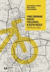 Funkcjonowanie roweru publicznego w dużym mieście