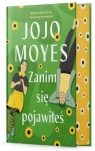 Zanim się pojawiłeś Jojo Moyes