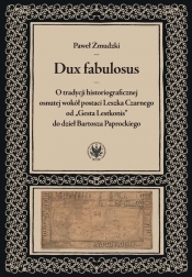 Dux fabulosus - Żmudzki Paweł