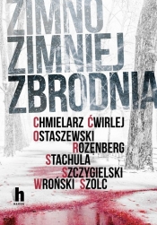 Zimno zimniej zbrodnia - Opracowanie zbiorowe