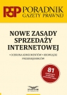 Nowe zasady sprzedaży internetowej Ochrona konsumentów , obowiązki Katarzyna Pośpiech-Białas