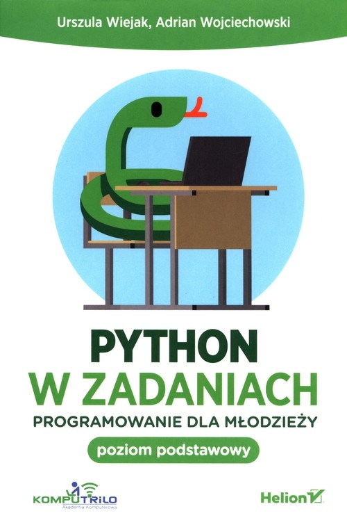 Python w zadaniach Programowanie dla młodzieży