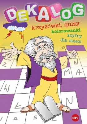 Dekalog. Krzyżówki, quizy, kolorowanki i szyfry dla dzieci - Joanna Ciepińska, Michał Wilk
