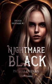 Nightmare T.2 Nightmare Black - Paulina Zalecka