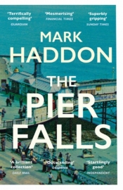The Pier Falls - Haddon Mark