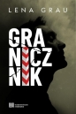 Granicznik - Lena Grau