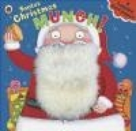 Santa's Christmas Munch: A Ladybird Hand Puppet Book Richard Dungworth