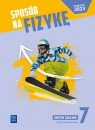 Sposób na fizykę. Fizyka. Zbiór zadań. Klasa 7