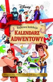 Kalendarz adwentowy. Bajkowa kolekcja. Disney - Opracowanie zbiorowe