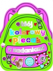 Mój kolorowy plecak z zadaniami - Opracowanie zbiorowe