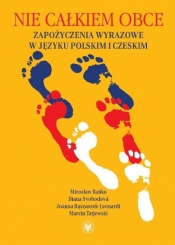 Nie całkiem obce - Mirosław Bańko