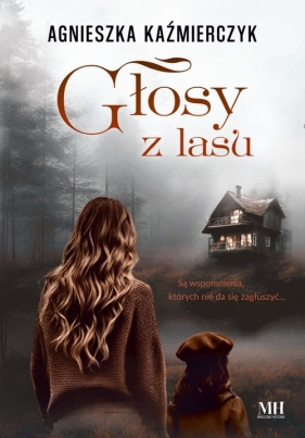 Głosy z lasu - Kaźmierczyk Agnieszka