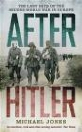After Hitler Michael Jones