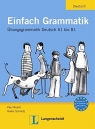 Einfach Grammatik Ubungsgrammatik Deutsch A1 bis B1