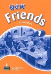 New Friends 1. Activity Book - Skinner Carol, Kilbey Liz