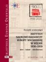 Początki sowietologii: Instytut Naukowo-Badawczy Europy Wschodniej w Wilnie