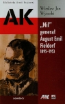 Nil generał August Emil Fieldorf 1895-1953 Dowódcy Wysocki Wiesław Jan