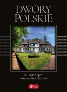 Dwory polskie - Marcin Pielesz