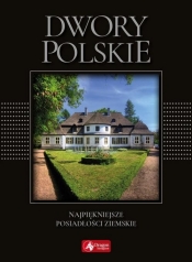 Dwory polskie - Marcin Pielesz