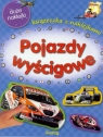 Pojazdy wyścigowe Książeczka z naklejkami