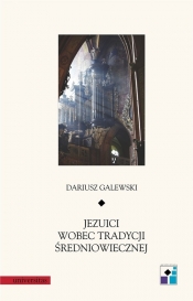 Jezuici wobec tradycji średniowiecznej