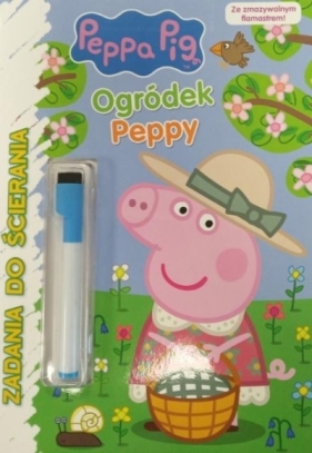 Peppa Pig Ogródek Peppy Zadania do ścierania (ze zmywalnym flamastrem) - Opracowanie zbiorowe