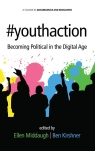 #youthaction Becoming Political in the Digital Age (HC)