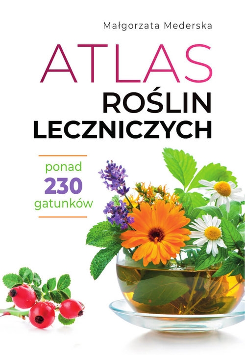 Atlas roślin leczniczych