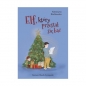 Elf, który przestał się bać - Katarzyna Bieńkowska