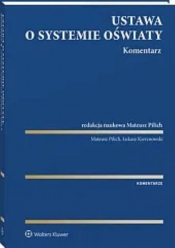 Ustawa o systemie oświaty Komentarz - Łukasz Kierznowski