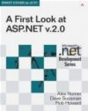 First Look at ASP. NET V 2. 0 Dave Sussman, Rob Howard, Alex Homer