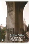 A View from the Bridge Miller Arthur