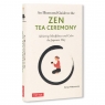 Zen Tea Ceremony Soryo Matsumura