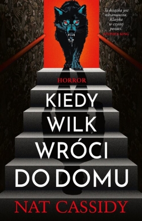 Kiedy wilk wróci do domu - Cassidy Nat