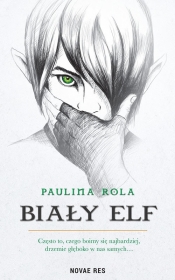 Biały elf - Rola Paulina