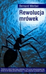 Rewolucja mrówek Werber Bernard