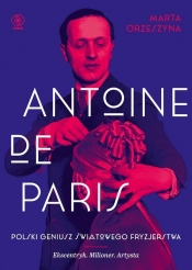 Antoine de Paris - Orzeszyna Marta
