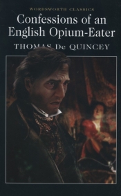 Confessions of an English Opium-Eater