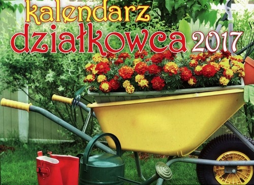 Kalendarz 2017 KAD-1 Działkowca