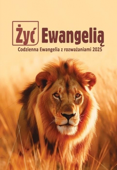 Żyć Ewangelią 2025 Codzienna Ewangelia z rozważ BR