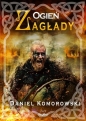 Furia wikingów. Tom 5. Ogień zagłady - Daniel Komorowski