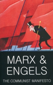 The Communist Manifesto - Fryderyk Engels, Karl Marx