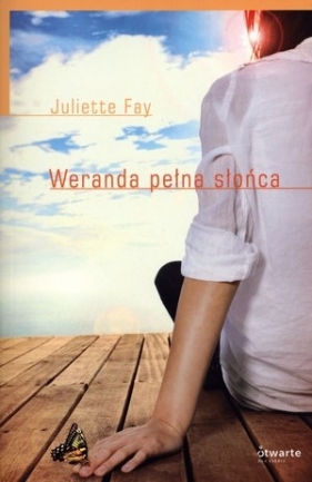 Weranda pełna słońca - Fay Juliette