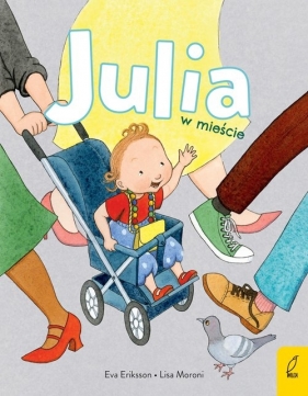 Julia w mieście - Lisa Moroni