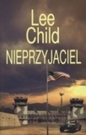 Nieprzyjaciel - Lee Child
