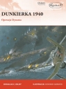Dunkierka 1940 Operacja Dynamo Didly Douglas C.